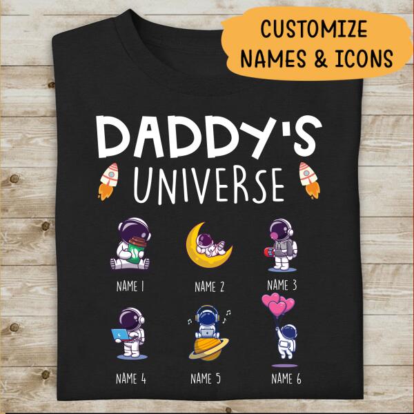 Daddy's Universe Amazing Gift Personalized T-shirt For Dad Father Bonus Dad