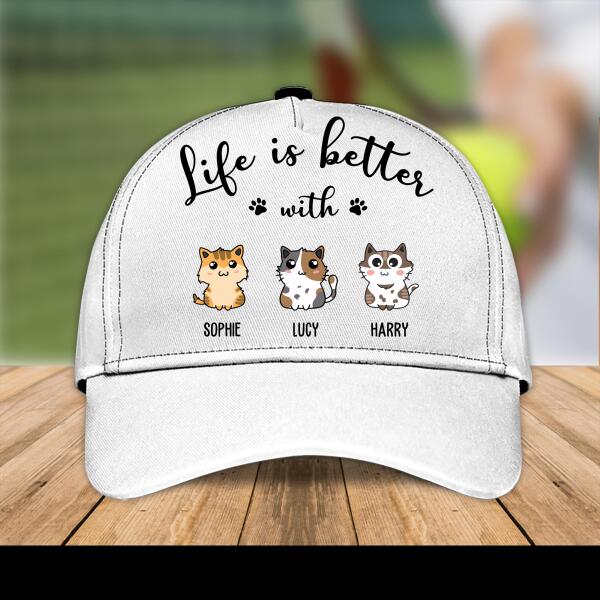 Life Is Better With Cats Personalized Cap For Cat Lovers Special Gift