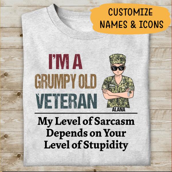 I'm A Grumpy Old Veteran Woman My Level Of Sarcasm Personalized T-Shirt, Mug, Best Gifts For Veterans Day