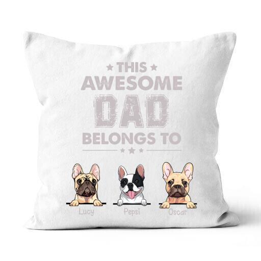 This Awesome Dad Belong To Personalized T-shirt For Dog Lovers Friend Amazing Gift