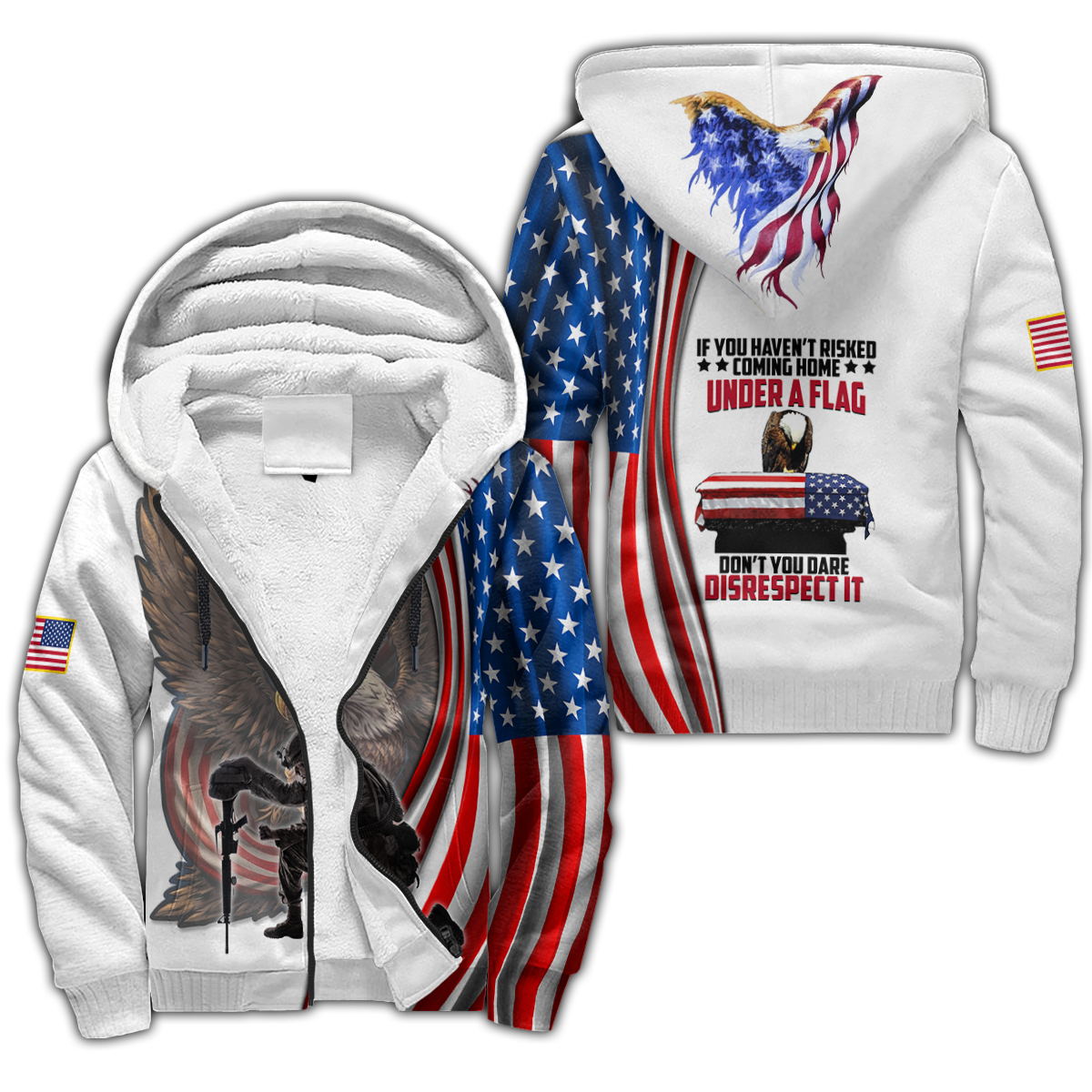 If You Haven't Risked Coming Home Under A Flag US Veteran 3D All Over Printed Shirts For Men and Women