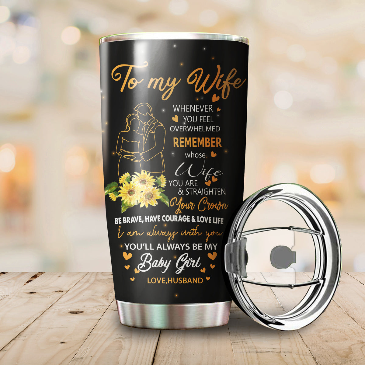 To My Wife Customize Name Stainless Steel Tumbler NDD10302005