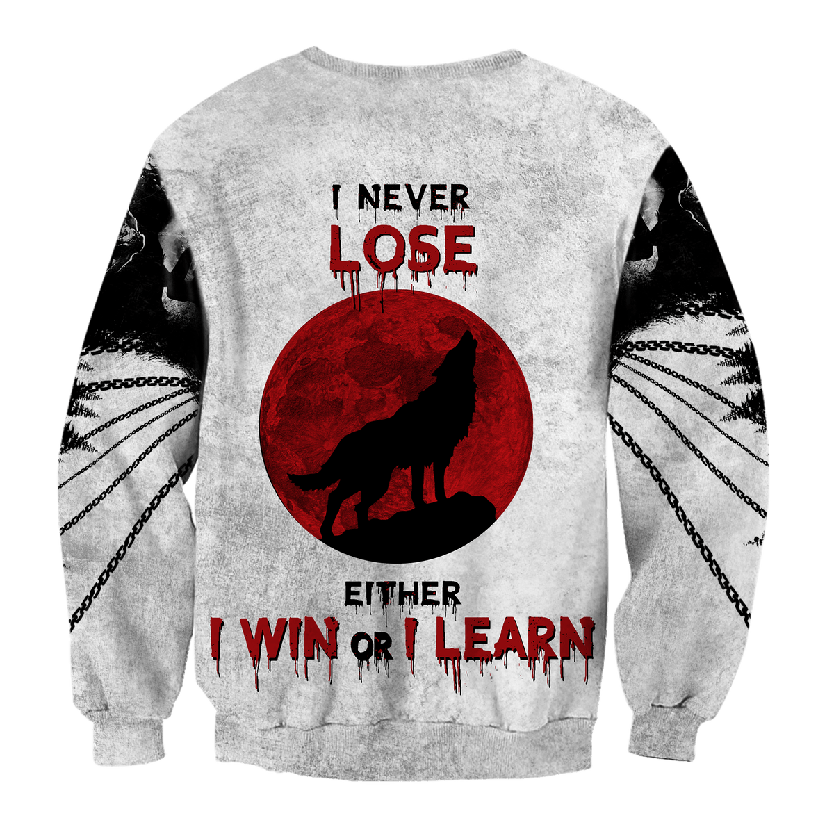 Wolf - I Never Lose 3D All Over Printed Unisex Shirts