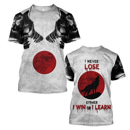 Wolf - I Never Lose 3D All Over Printed Unisex Shirts