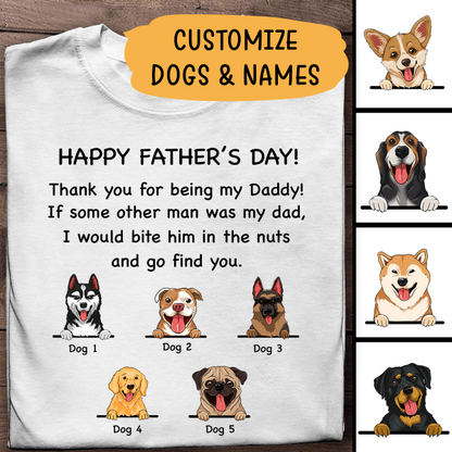 Thanks For Being My Daddy Personalized T-shirt Amazing Gift For Father Dad Papa