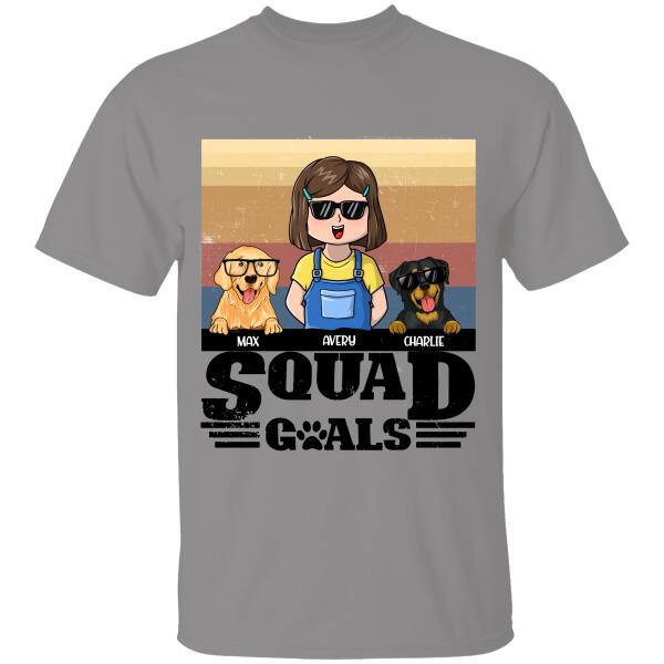 Squad Goals Personalized Custom Women T-Shirt, Best Gift For Dog Lovers