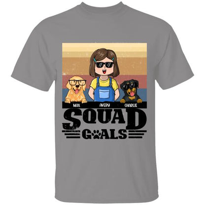 Squad Goals Personalized Custom Women T-Shirt, Best Gift For Dog Lovers