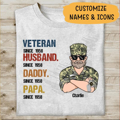 Veteran Husband Daddy Papa Personalized T-shirt For You Special Amazing Gift