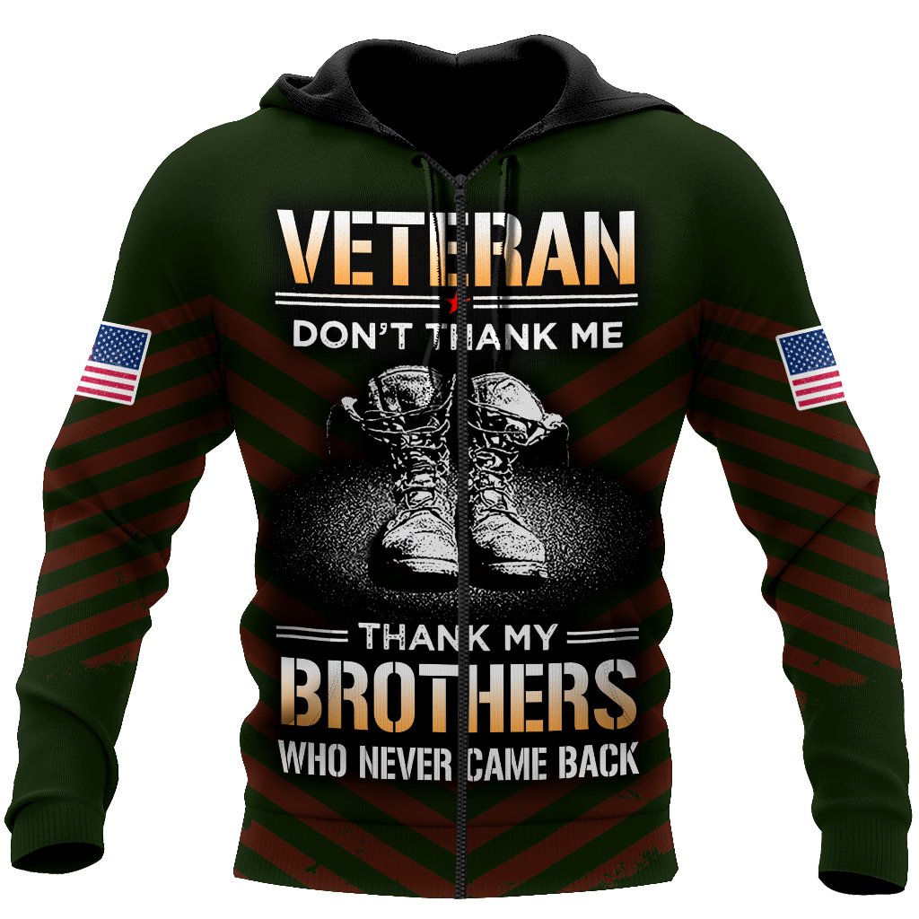 US Veteran Don't Thank Me Thank My Brothers Who Never Came Back 3D All Over Printed Shirts For Men and Women MH2209203