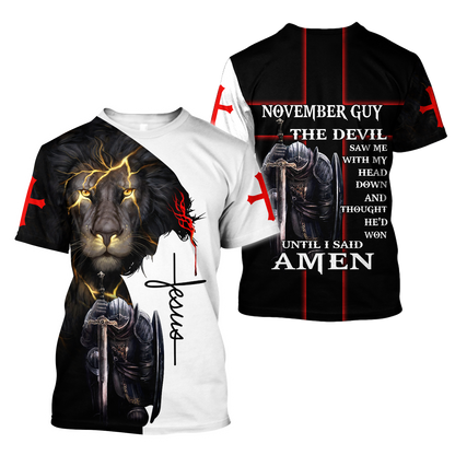 November Guy- Untill I Said Amen 3D All Over Printed Shirts For Men and Women Pi250501S11
