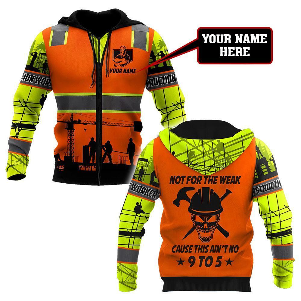 Construction Worker Safety Not For The Weak Custom name 3D Printed Shirts
