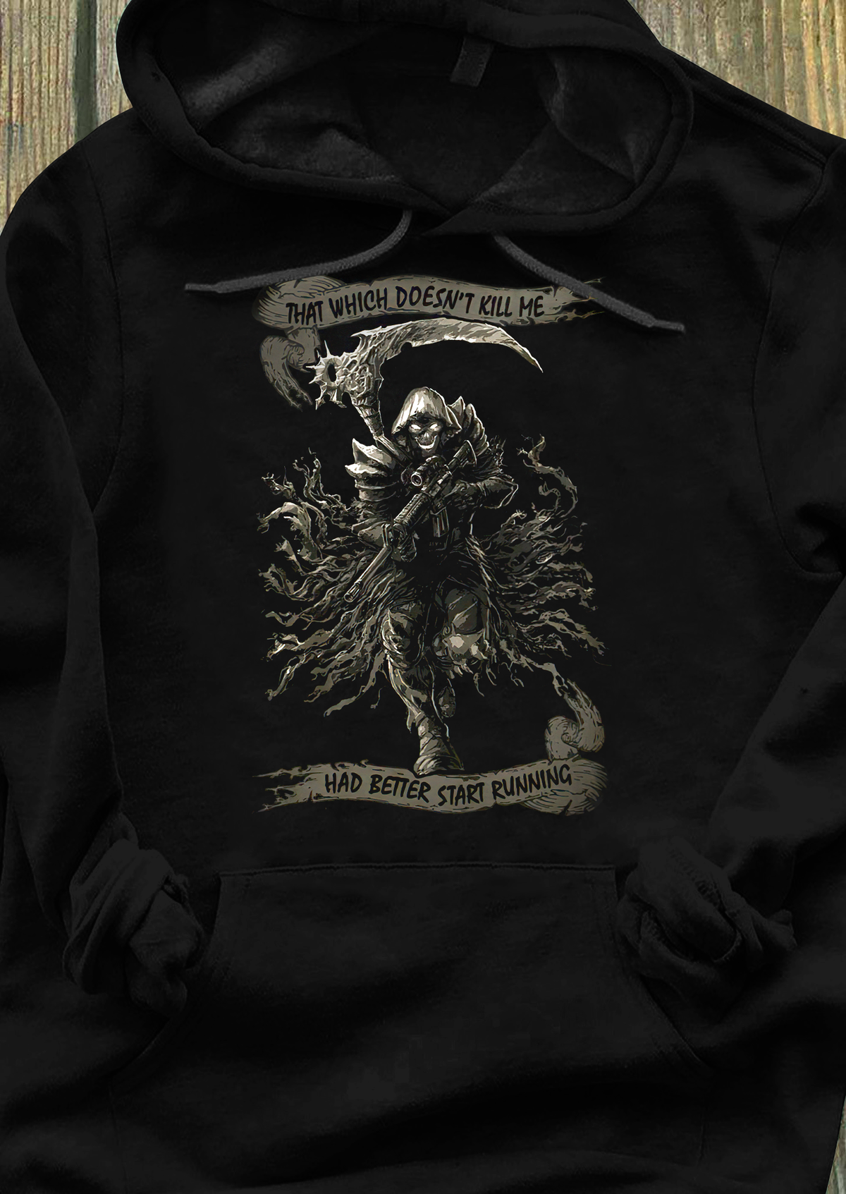 That Which Doesn't Kill Me, Had Better Start Running Veteran Hoodie