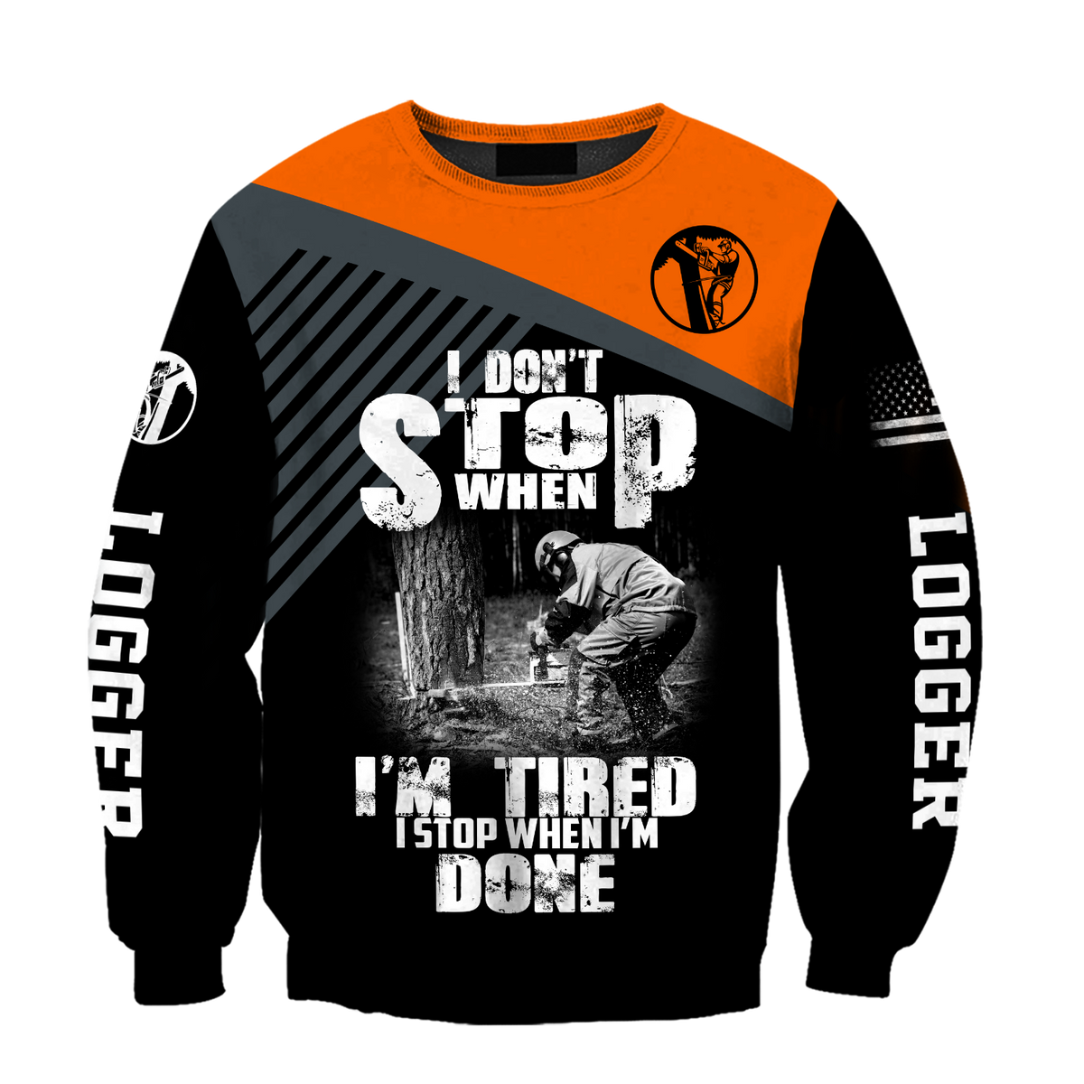 Logger Chainsaw I'm Stop When I Am Done Orange Unisex Shirts